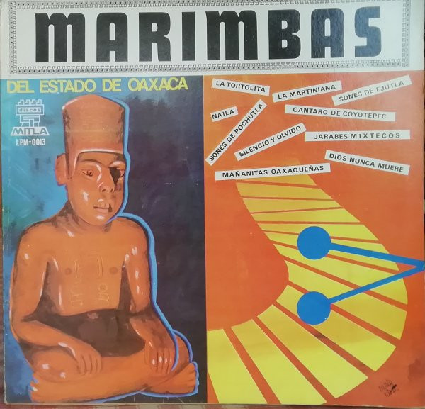 Marimbas Del Estado De Oaxaca - Marimbas Del Estado De Oaxaca (LP, Album, Gat)