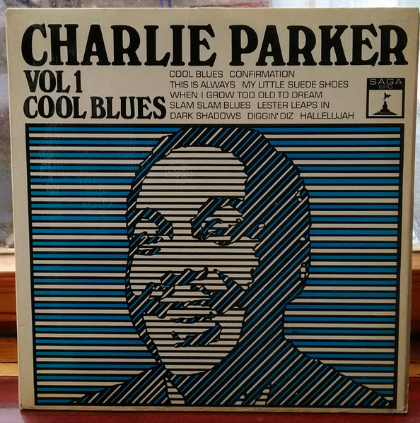 Charlie Parker - Vol 1 Cool Blues (LP, Comp)