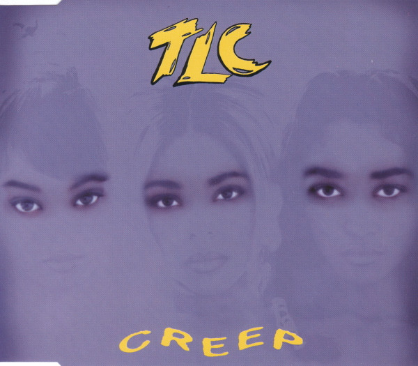 TLC - Creep (CD, Maxi)