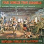 Various - Folk Dances From Bulgaria (LP, Comp, Gat)