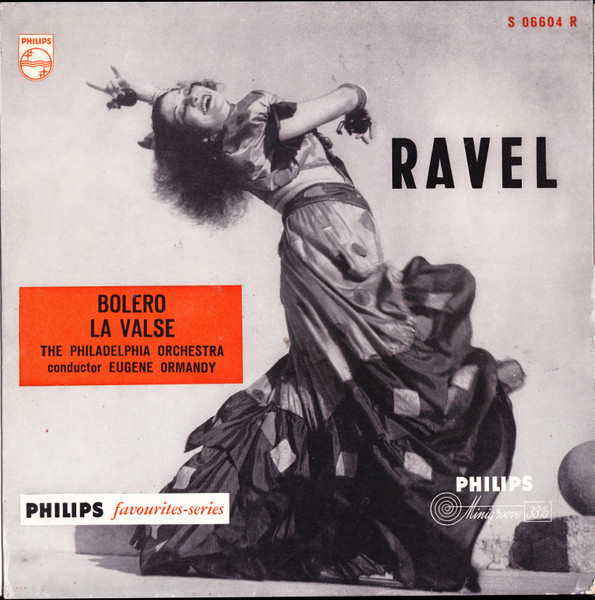 Ravel* / The Philadelphia Orchestra / Eugene Ormandy - Bolero (10", Mono)