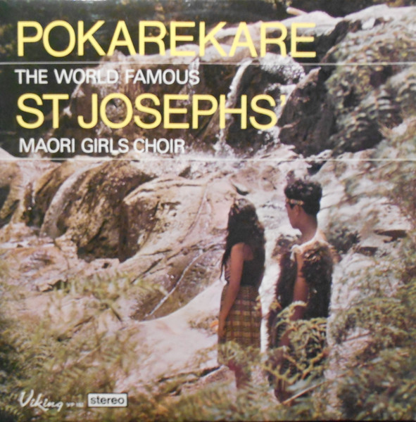 St Josephs' Maori Girls Choir* - Pokarekare (LP, Album, RE)