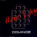 Dominoe - Here I Am 2002 (CD, Maxi)