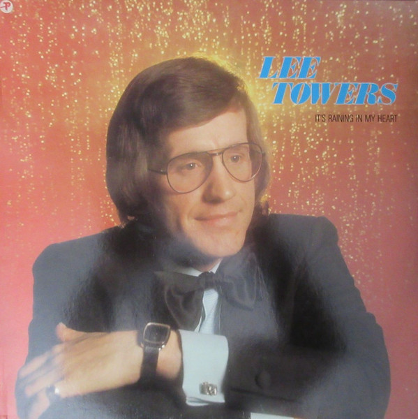Lee Towers - It's Raining In My Heart (LP, Album)