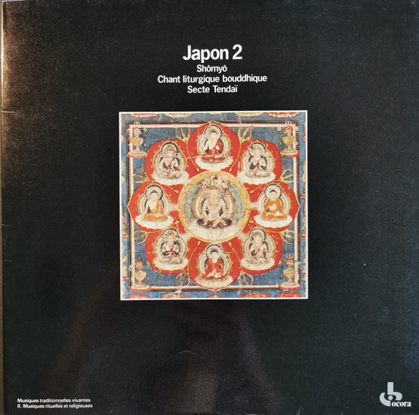 Tendai (4) - Japon 2: Shômyô - Chant Liturgique Bouddhique (LP, Album, RE)