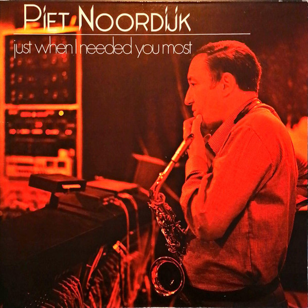 Piet Noordijk - Just when I needed you most (LP, Album, Gat)