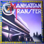 The Manhattan Transfer - The Best Of The Manhattan Transfer (LP, Comp)