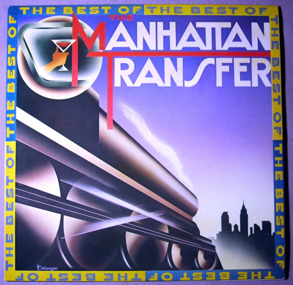 The Manhattan Transfer - The Best Of The Manhattan Transfer (LP, Comp)