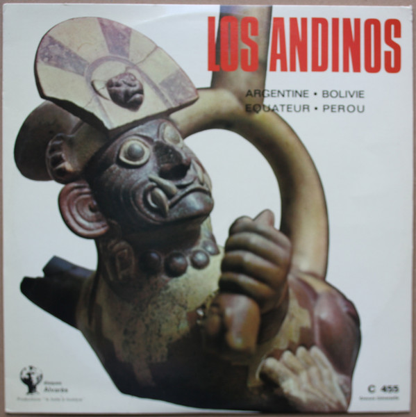 Los Andinos (10) - Argentine Bolivie Equateur Pérou (LP, Album)
