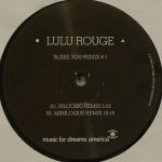 Lulu Rouge - Bless You Remix # 1 (12", EP)