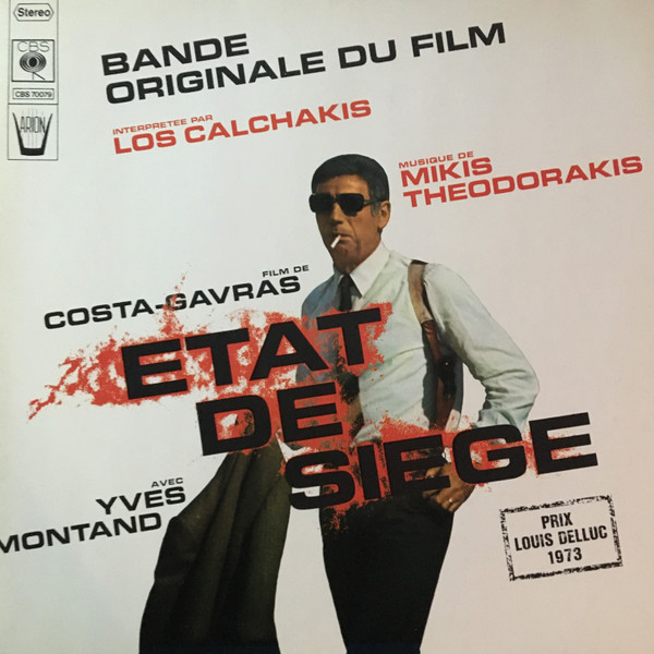 Mikis Theodorakis, Los Calchakis - Bande Originale Du Film "Etat De Siege" (LP, Album, Gat)
