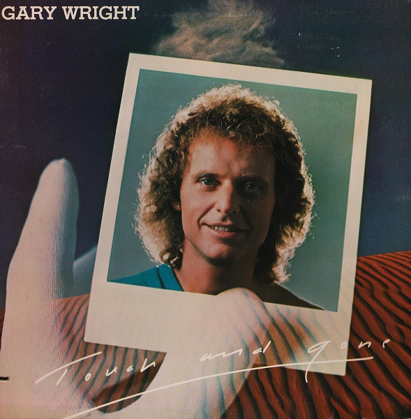 Gary Wright - Touch And Gone (LP, Album, Gat)