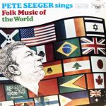 Pete Seeger - Sings Folk Music Of The World (LP, Album, RE)