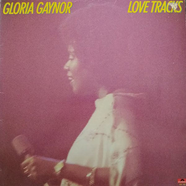 Gloria Gaynor - Love Tracks (LP, Album)