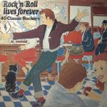 Various - Rock 'N Roll Lives Forever - 40 Classic Rockers (2xLP, Comp)