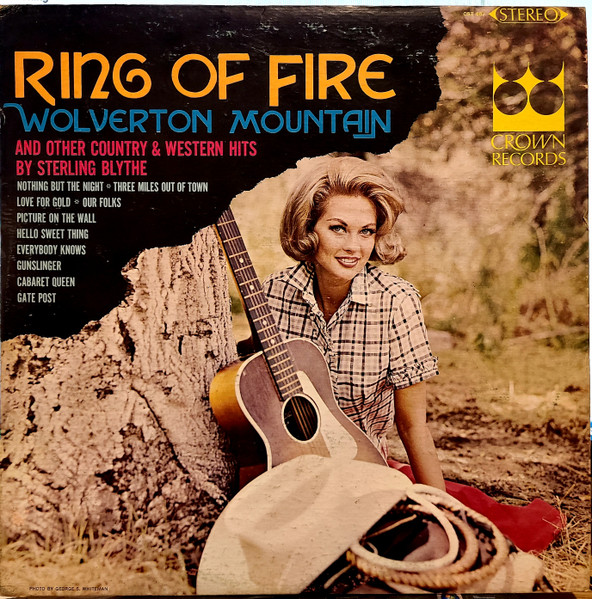 Sterling Blythe - Ring Of Fire, Wolverton Mountain And Other Country And Western Hits (LP)