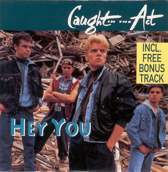 Caught In The Act (2) - Hey You (CD, Single)