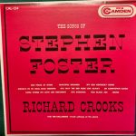 Richard Crooks (2), The Balladeers - The Songs Of Stephen Foster (LP, Album, Mono, RE, RP)