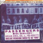 Passengers - Miss Sarajevo (CD, Single)