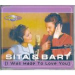 Sita & Bart* - I Was Made To Love You (CD, Maxi, Enh)