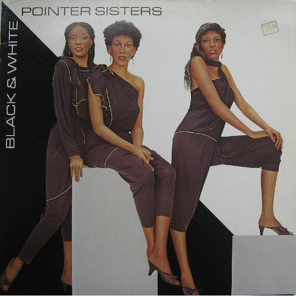 Pointer Sisters - Black & White (LP, Album)