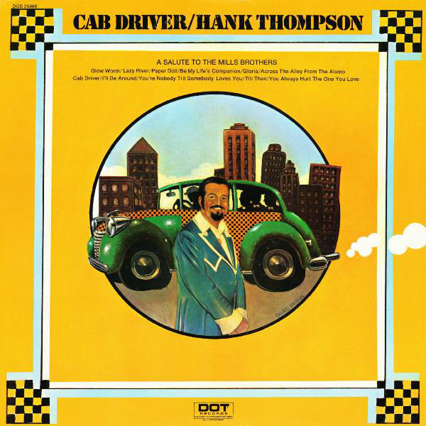 Hank Thompson - Cab Driver - A Salute To The Mills Brothers (LP, Album)