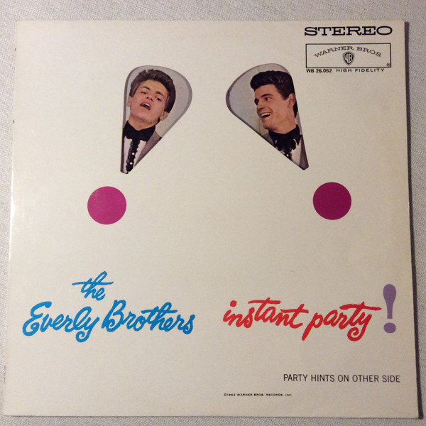 The Everly Brothers* - Instant Party! (LP, Album, RE)