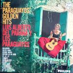 Luis Alberto Del Parana Y Los Paraguayos - The Paraguayos Golden Hits (LP, Comp, Mono)