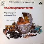 Georges Delerue - An Almost Perfect Affair (Original Motion Picture Soundtrack) (LP, Album)