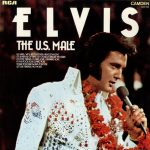 Elvis Presley - The U.S. Male (LP, Album, Comp)