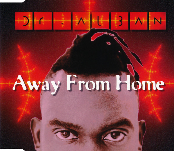 Dr. Alban - Away From Home (CD, Maxi)