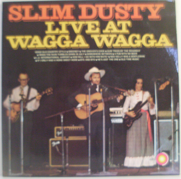Slim Dusty - Live At Wagga Wagga (LP, Album)