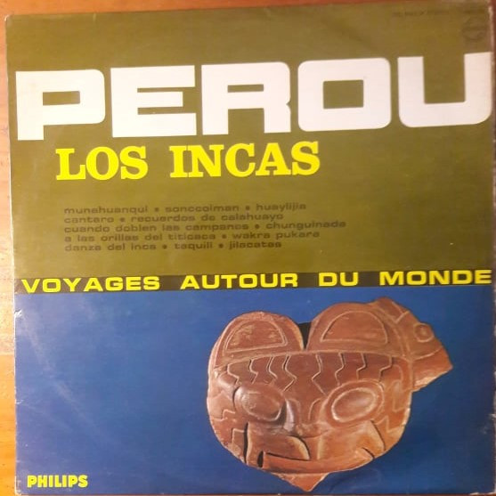 Los Incas - Pérou (LP, Album, Mono)