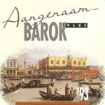 Various - Aangenaam... Barok Plus '93 (CD, Comp)