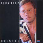 John Kerr - Three By Three (LP, Album)