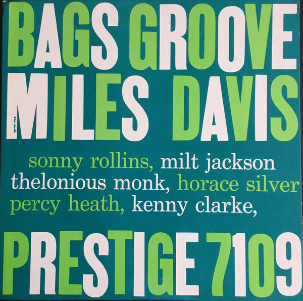 Miles Davis - Bags' Groove (LP, Comp, Mono)