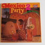 Los Tijuana Mariachis - Mexico Party 2 (LP, Album)