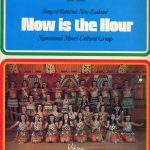 Ngararanui Maori Cultural Group - Now Is The Hour (LP, Album)