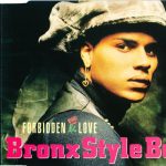 Bronx Style Bob - Forbidden Love (CD, Maxi)