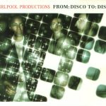Whirlpool Productions - From: Disco To: Disco (CD, Maxi)