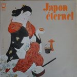 Ensemble Of Traditional Musical Instruments Of Japan - Japon Éternel (LP)