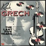 Rick Grech - The Last Five Years (LP, Comp, RI)