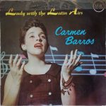 Carmen Barros - Lady With The Latin Airs (10", Album)