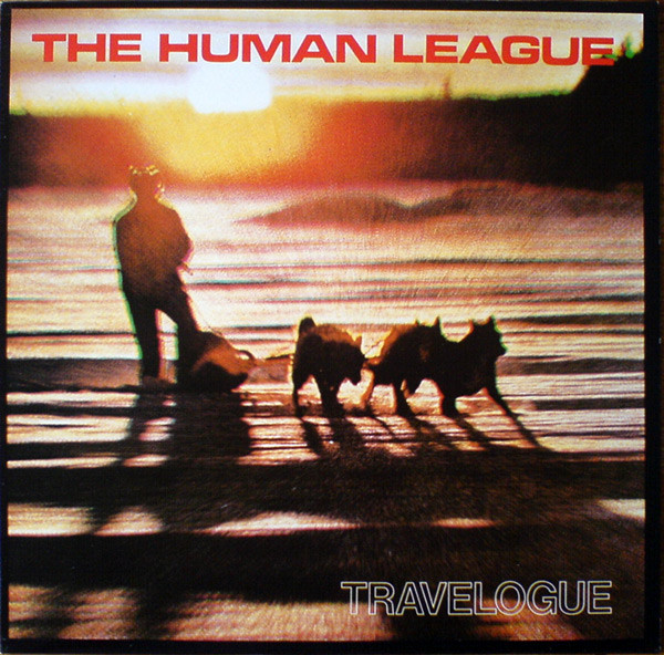 The Human League - Travelogue (LP, Album)
