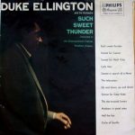 Duke Ellington And His Orchestra - Such Sweet Thunder (LP, Album)