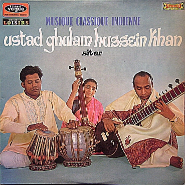 Ustad Ghulam Hussein Khan - Musique Classique Indienne (LP, Album)