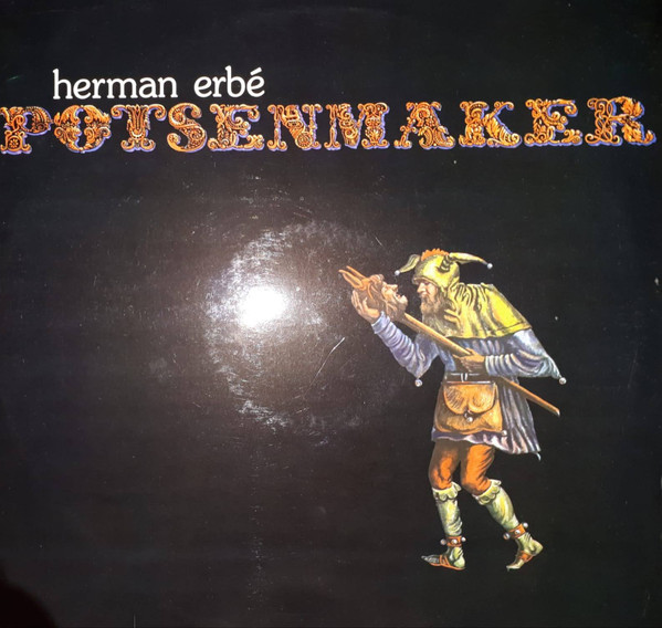 Herman Erbé - Potsenmaker (LP)