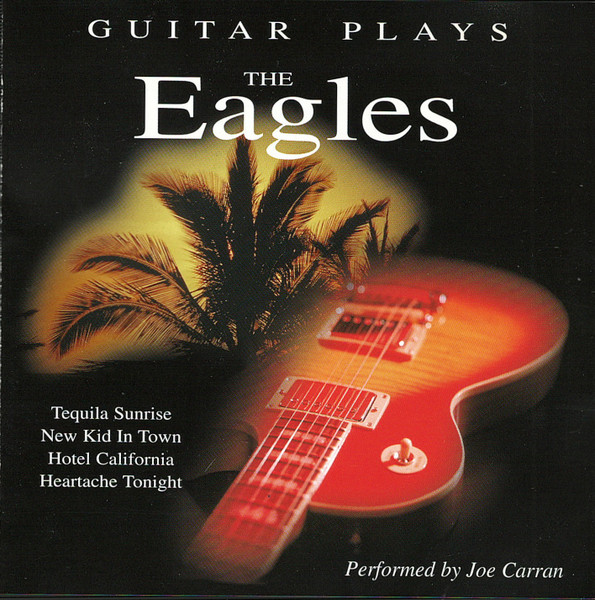 Joe Carran - Guitar Plays The Eagles (CD, Album)