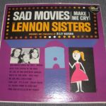 The Lennon Sisters - Sad Movies Make Me Cry (LP)