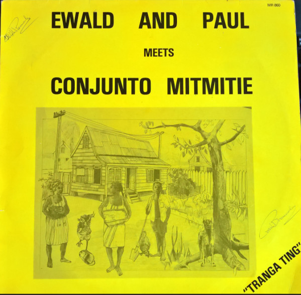 Ewald* And Paul* Meets Conjunto Mitmite - Tranga Ting (12")